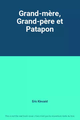 Couverture du produit · Grand-mère, Grand-père et Patapon