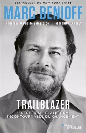 Couverture du produit · Trailblazer. L'entreprise, plateforme incontournable du changement