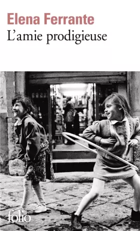 Couverture du produit · L'amie prodigieuse: Enfance, adolescence