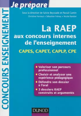 Couverture du produit · La Raep aux concours internes de l'enseignement - CAPES, CAPET, CAPLP, CPE