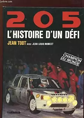Couverture du produit · 205, HISTOIRE D'UN DEFI: PREFACE
