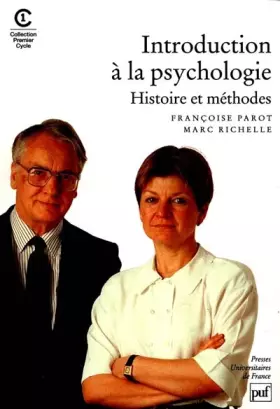 Couverture du produit · Introduction à la psychologie : Histoire et méthode