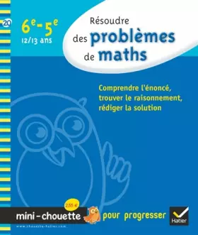 Couverture du produit · Résoudre des problèmes de maths 6e, 5e - Mini-Chouette: Cahier de soutien