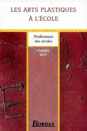 Couverture du produit · Les arts plastiques à l'école