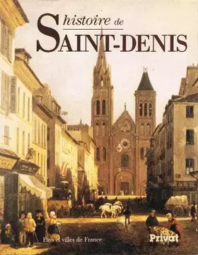 Couverture du produit · Histoire de Saint-Denis