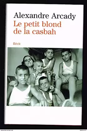 Couverture du produit · Le petit blond de la Casbah