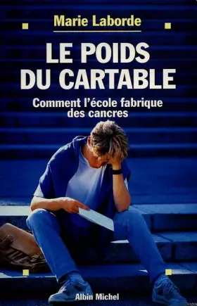 Couverture du produit · Le Poids du cartable