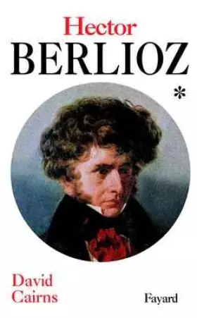 Couverture du produit · Berlioz, tome 1