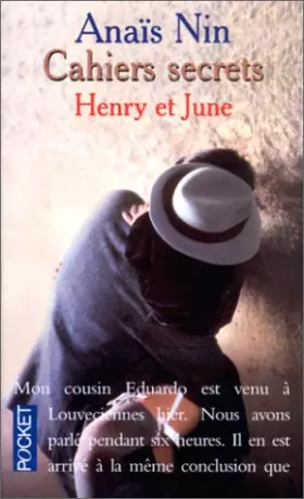 Couverture du produit · Cahiers secrets : Henry et June, octobre 1931-octobre 1932