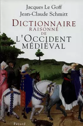 Couverture du produit · Dictionnaire raisonné de l'Occident médiéval
