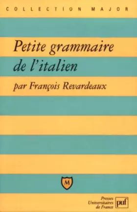 Couverture du produit · Petite Grammaire de l'italien