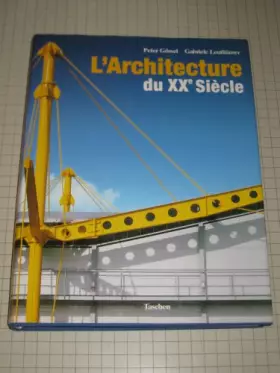 Couverture du produit · L'architecture du XXe Siecle