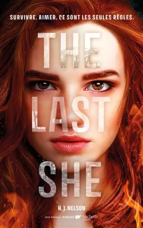 Couverture du produit · The Last She (édition française): Survivre. Aimer. Ce sont les seules règles.