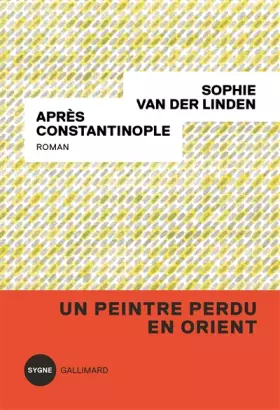 Couverture du produit · Après Constantinople