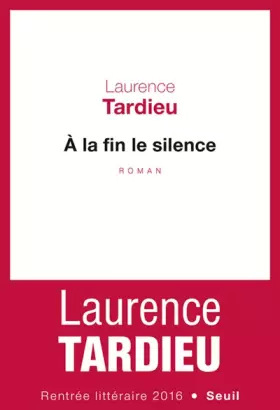 Couverture du produit · À la fin le silence