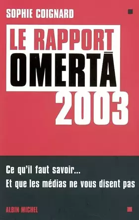 Couverture du produit · Le rapport Omerta 2003