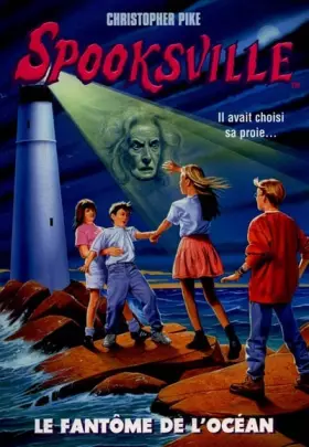 Couverture du produit · Spooksville, tome 2. Le fantôme de l'océan