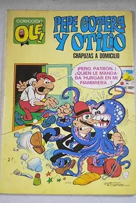 Couverture du produit · Pepe gotera y otilio.chapuzas a domicilio