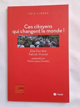Couverture du produit · Ces citoyens qui changent le monde !