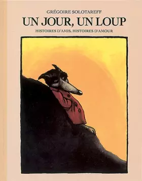 Couverture du produit · Un jour, un loup