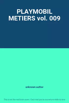 Couverture du produit · PLAYMOBIL METIERS vol. 009