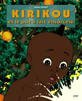 Couverture du produit · Kikikou et le pot à lait ensorcelé