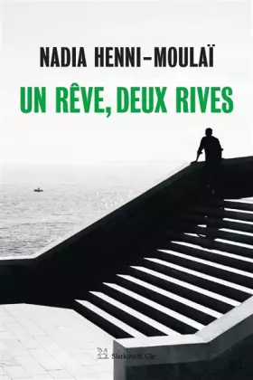 Couverture du produit · Un rêve, deux rives