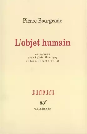 Couverture du produit · L'Objet humain : Entretiens avec Sylvie Martigny et Jean-Hubert Gailliot