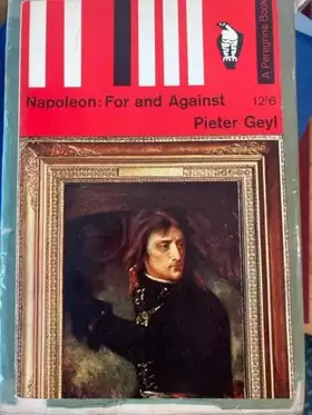 Couverture du produit · Napoleon For And Against