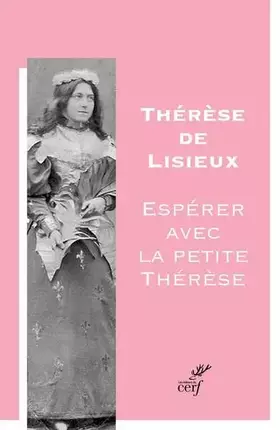 Couverture du produit · Espérer avec la petite Thérèse