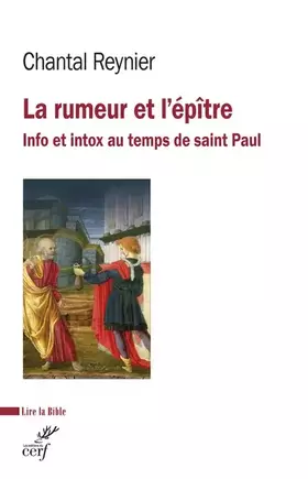 Couverture du produit · La rumeur et l'épître: Info et intox au temps de saint Paul