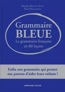 Couverture du produit · Grammaire bleue: La grammaire française en 80 leçons