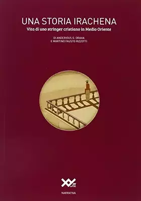 Couverture du produit · Una storia irachena. Vita di uno stringer cristiano in Medio Oriente