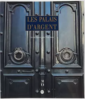 Couverture du produit · Les palais d'argent: L'architecture bancaire en France de 1850 à 1930
