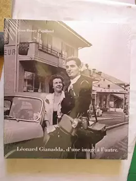 Couverture du produit · Léonard Gianadda: D'une image à l'autre