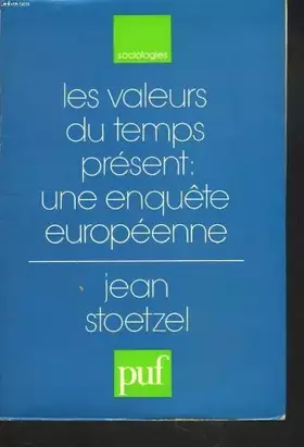 Couverture du produit · Les Valeurs du temps présent : Une enquête