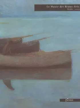 Couverture du produit · Musee des Beaux Arts Reims