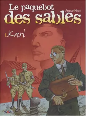 Couverture du produit · Le Paquebot des sables, tome 1 : Karl