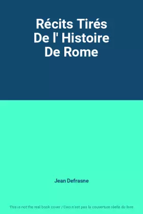 Couverture du produit · Récits Tirés De l' Histoire De Rome