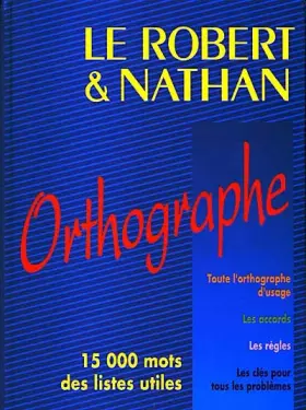Couverture du produit · Le Robert et Nathan, orthographe