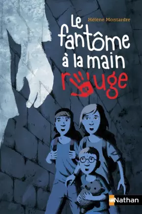 Couverture du produit · Le fantôme à la main rouge