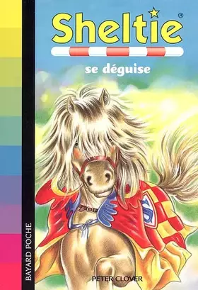 Couverture du produit · Sheltie : Sheltie se déguise