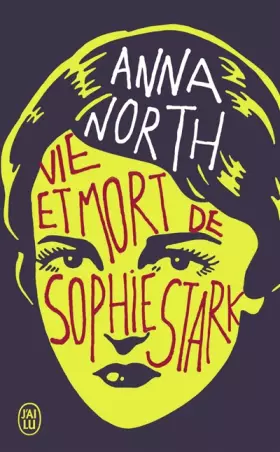 Couverture du produit · Vie et mort de Sophie Stark