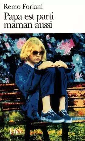 Couverture du produit · Papa est parti maman aussi