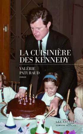 Couverture du produit · La Cuisinière des Kennedy