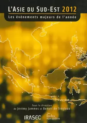 Couverture du produit · L'Asie du Sud-Est 2012 : Les événements majeurs de l'année