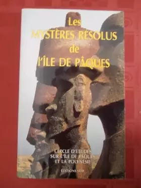Couverture du produit · Les mystères résolus de l'île de Pâques