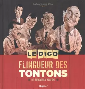 Couverture du produit · LE DICO FLINGUEUR DES TONTONS