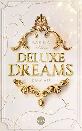 Couverture du produit · Deluxe Dreams (Dumont-Saga, Band 1)