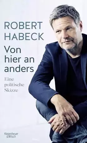 Couverture du produit · Von hier an anders: Eine politische Skizze